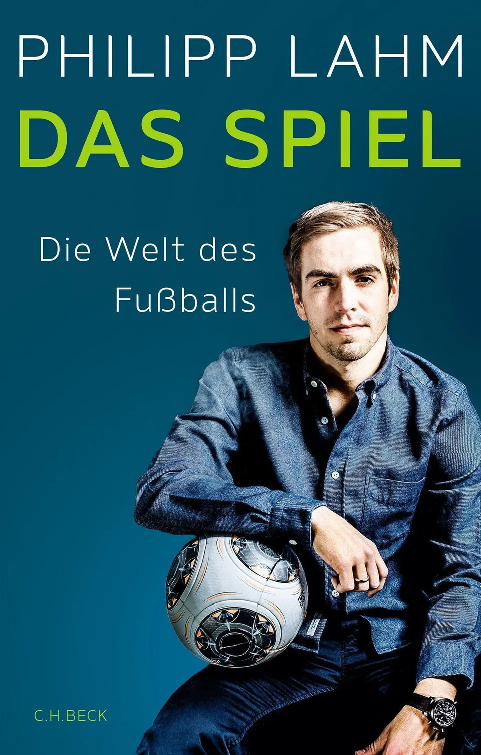 c-h-beck-das-spiel-welt-des-fu-balls-buch-philipp-lahm image 1