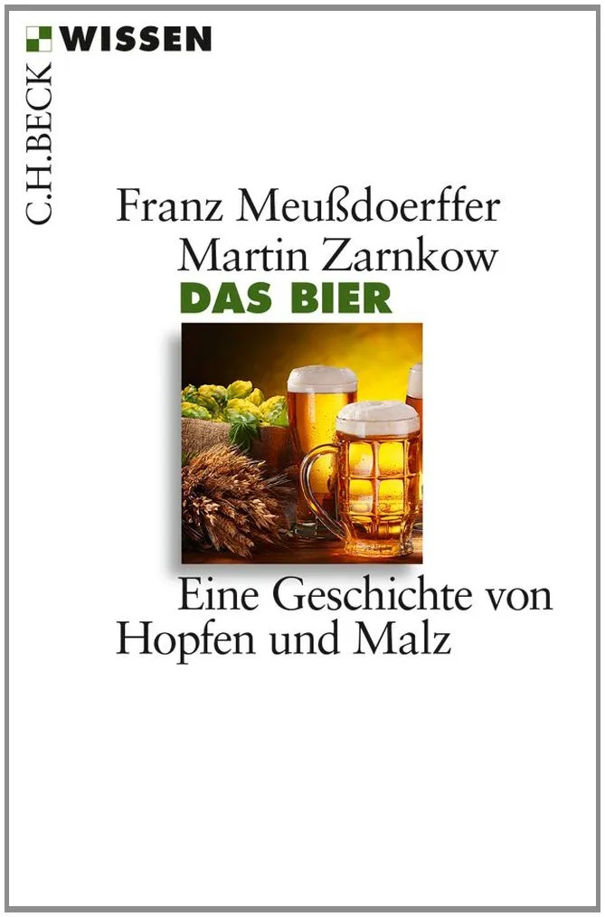 c-h-beck-wissen-das-bier-buch-hopfen-malz-geschichte-taschenbuch image 1