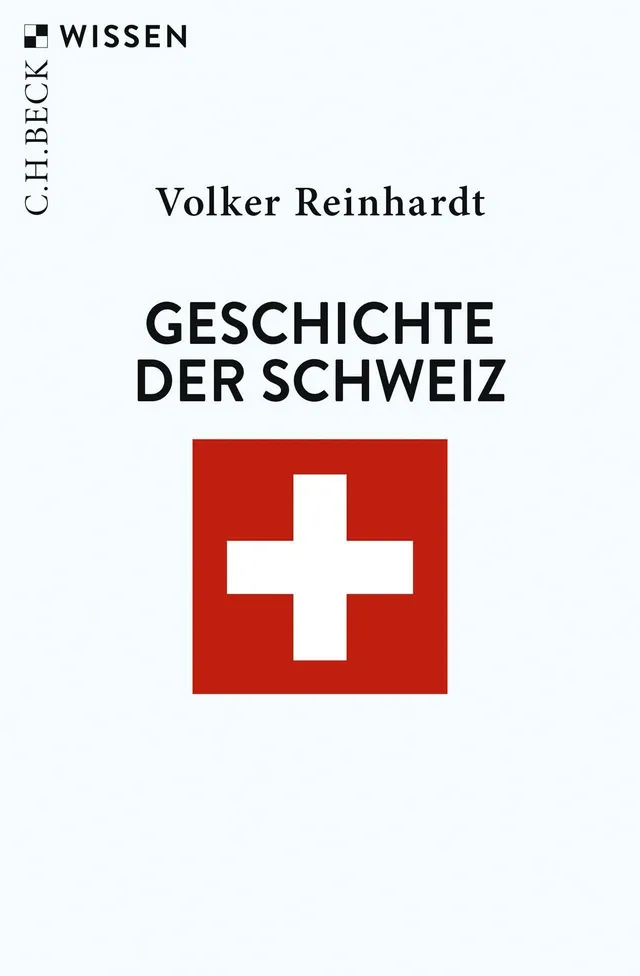 c-h-beck-wissen-geschichte-der-schweiz-buch-kompakter-berblick image 1