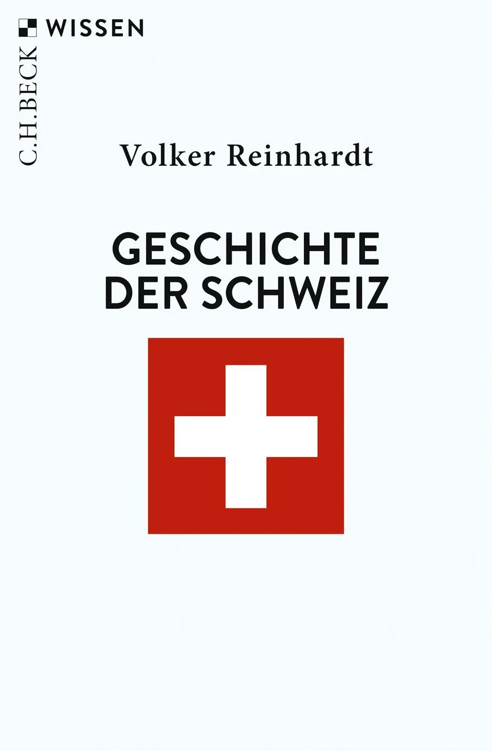 c-h-beck-wissen-geschichte-der-schweiz-buch-kompakter-berblick image 1