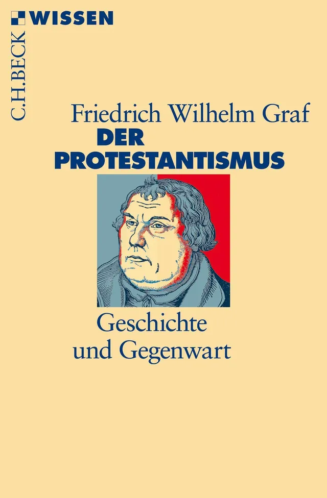c-h-beck-wissen-der-protestantismus-buch-geschichte-gegenwart image 1