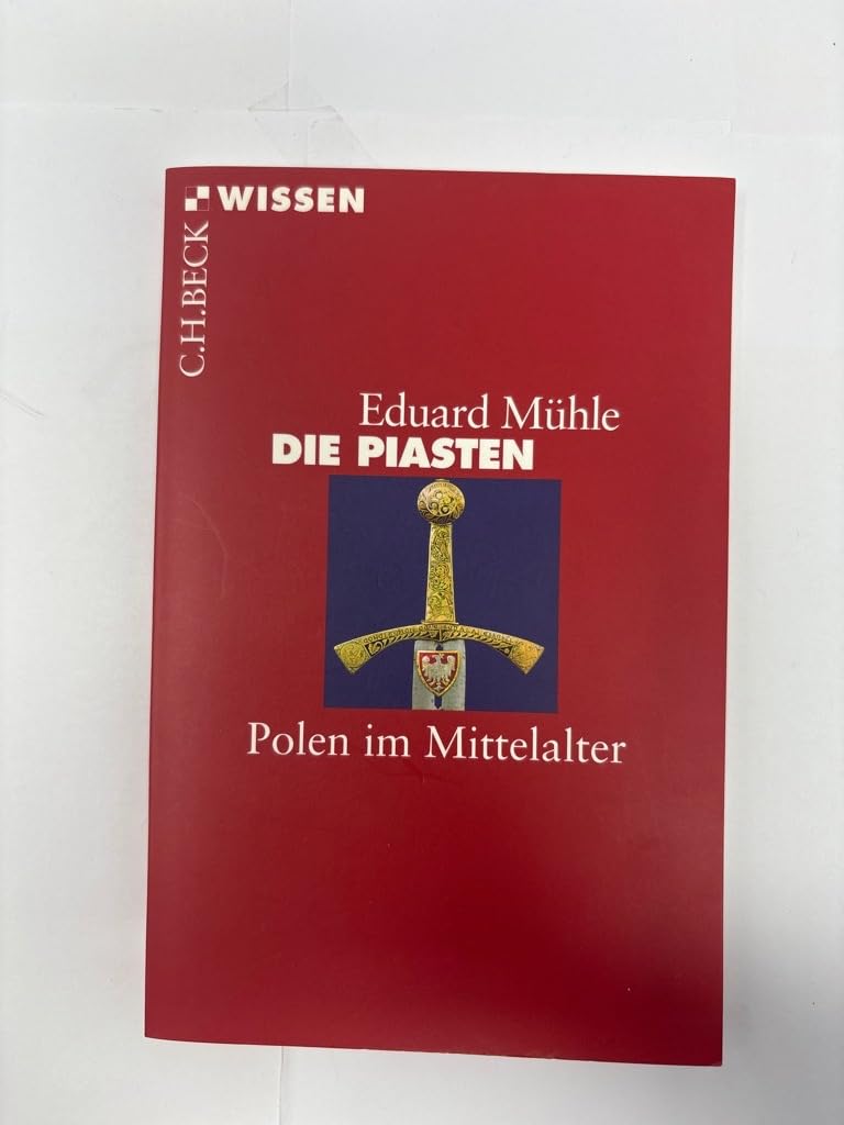 c-h-beck-wissen-die-piasten-polen-im-mittelalter-buch image 1