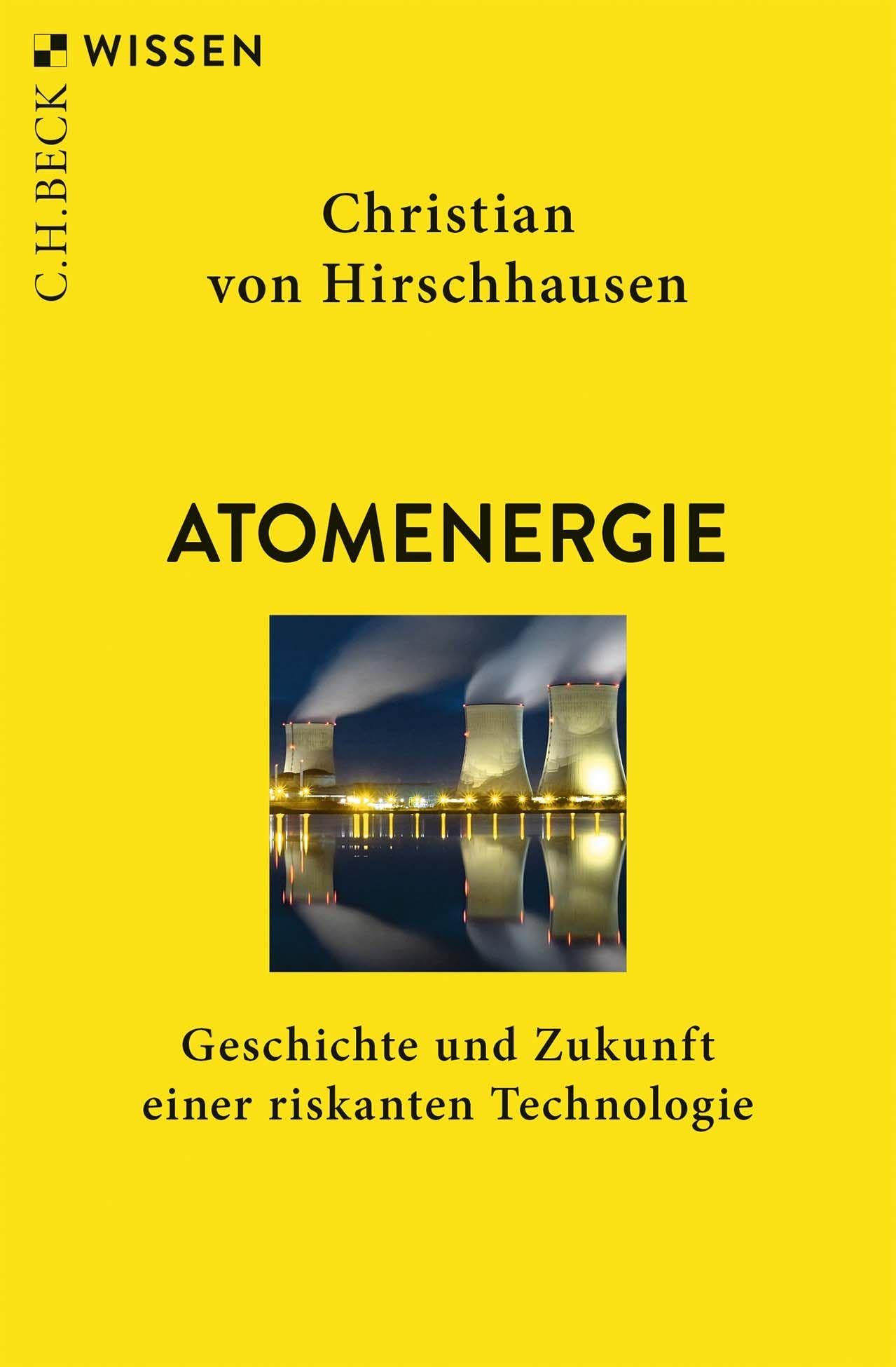 c-h-beck-wissen-atomenergie-geschichte-buch-riskante-technologie image 1