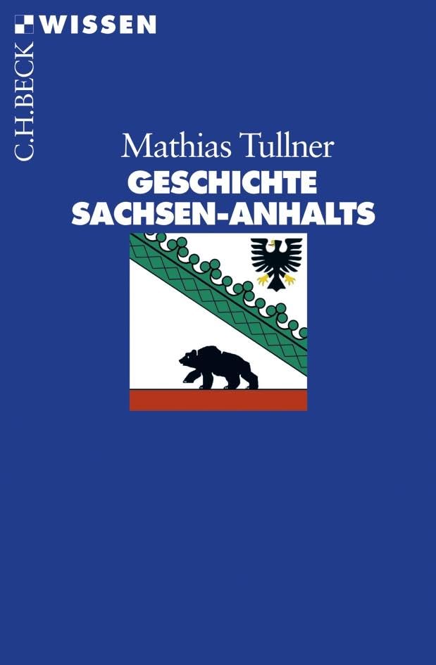 c-h-beck-wissen-geschichte-sachsen-anhalts-buch-kompakter-berblick image 1
