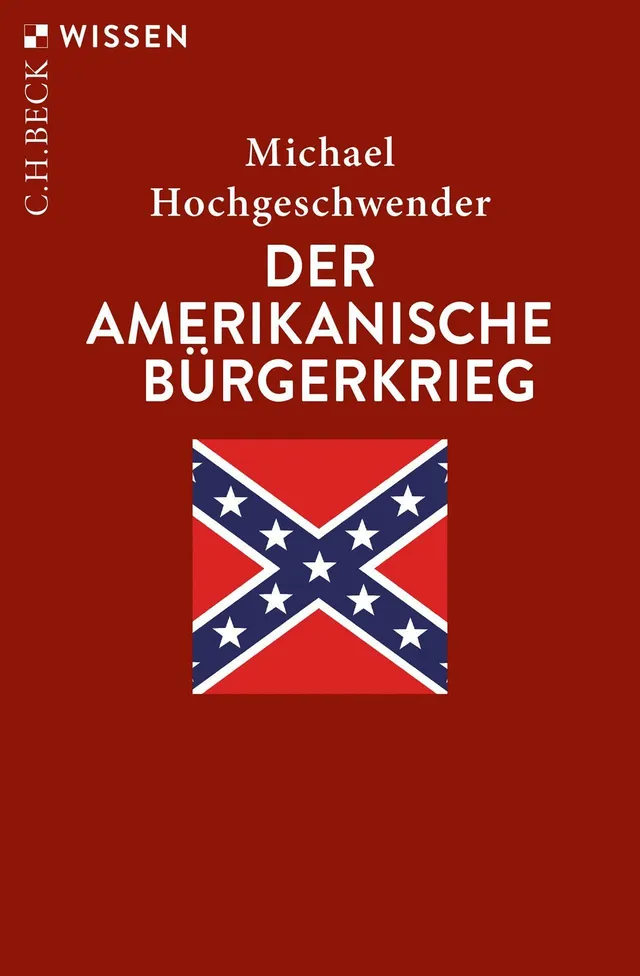 c-h-beck-wissen-der-amerikanische-b-rgerkrieg-buch-geschichte-usa image 1