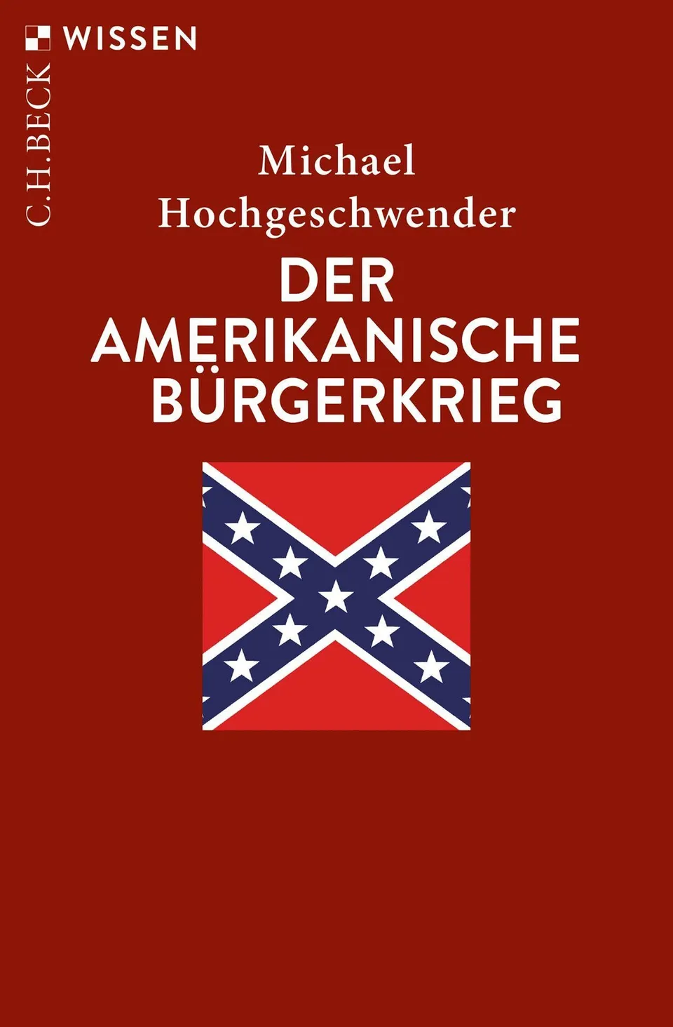 c-h-beck-wissen-der-amerikanische-b-rgerkrieg-buch-geschichte-usa image 1
