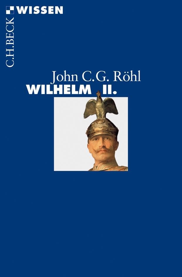 c-h-beck-wissen-wilhelm-ii-buch-kaiserreich-biografie image 1