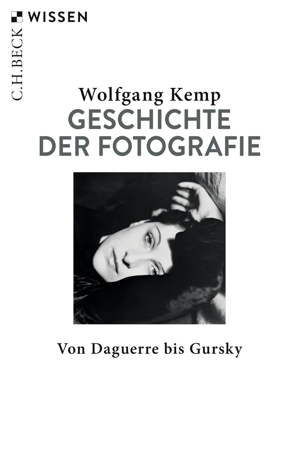 c-h-beck-wissen-geschichte-der-fotografie-buch-daguerre-gursky image 1
