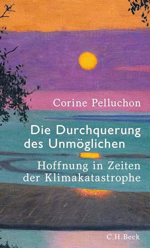 c-h-beck-paperback-die-durchquerung-des-unm-glichen-buch-klima image 2