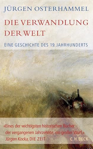 c-h-beck-historische-bibliothek-die-verwandlung-der-welt-buch-19-jahrhundert image 2