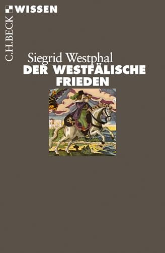 c-h-beck-wissen-westf-lischer-frieden-buch-1648-krieg image 2