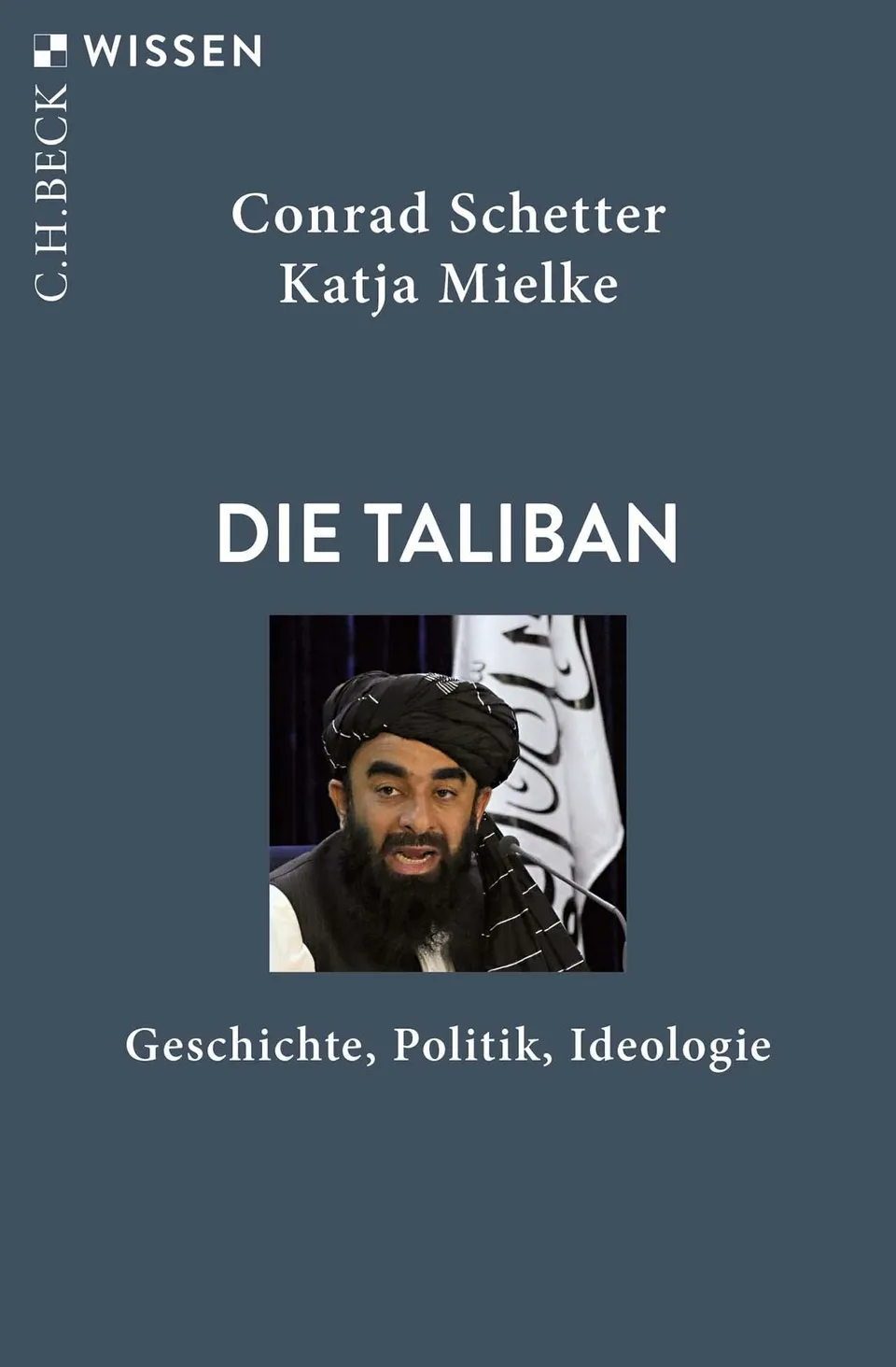 c-h-beck-wissen-die-taliban-buch-geschichte-politik-ideologie image 1