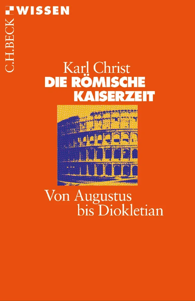 c-h-beck-wissen-r-mische-kaiserzeit-buch-augustus-diokletian image 1