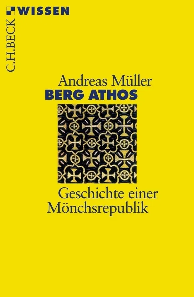 c-h-beck-wissen-berg-athos-buch-geschichte-m-nchsrepublik image 1