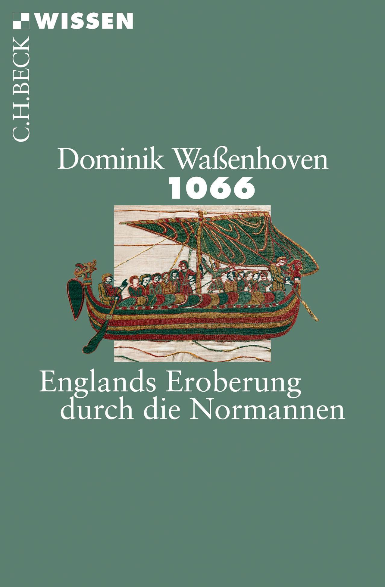 c-h-beck-wissen-1066-buch-englands-eroberung-normannen image 1