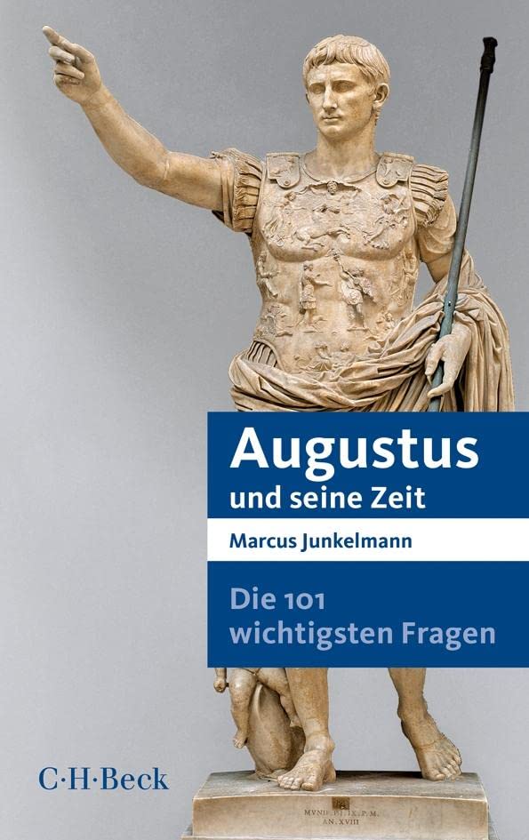 c-h-beck-101-fragen-augustus-und-seine-zeit-buch-antike image 1