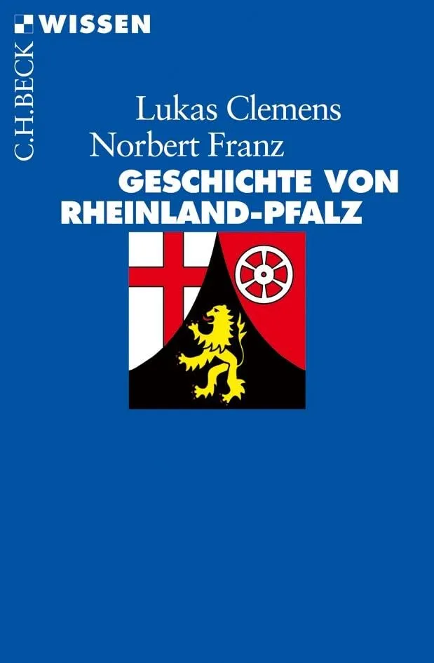c-h-beck-wissen-geschichte-von-rheinland-pfalz-buch-land image 1