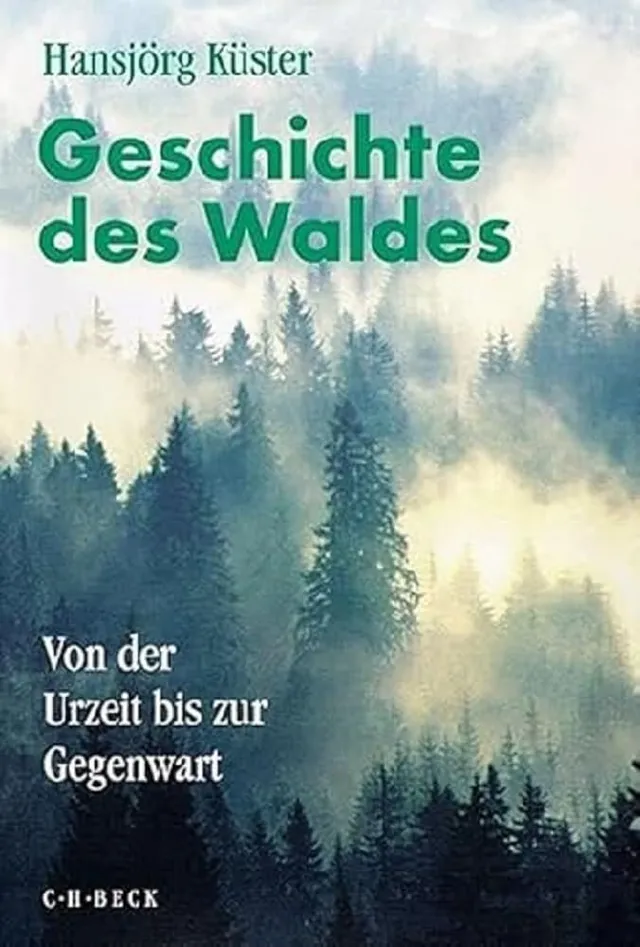 c-h-beck-paperback-geschichte-des-waldes-buch-sonderausgabe image 1