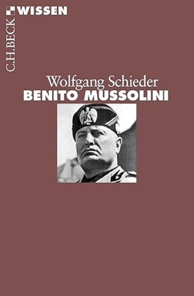 c-h-beck-wissen-benito-mussolini-buch-faschismus-italien image 1