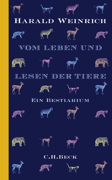 c-h-beck-paperback-vom-leben-und-lesen-der-tiere-ein-bestiarium-buch image 1