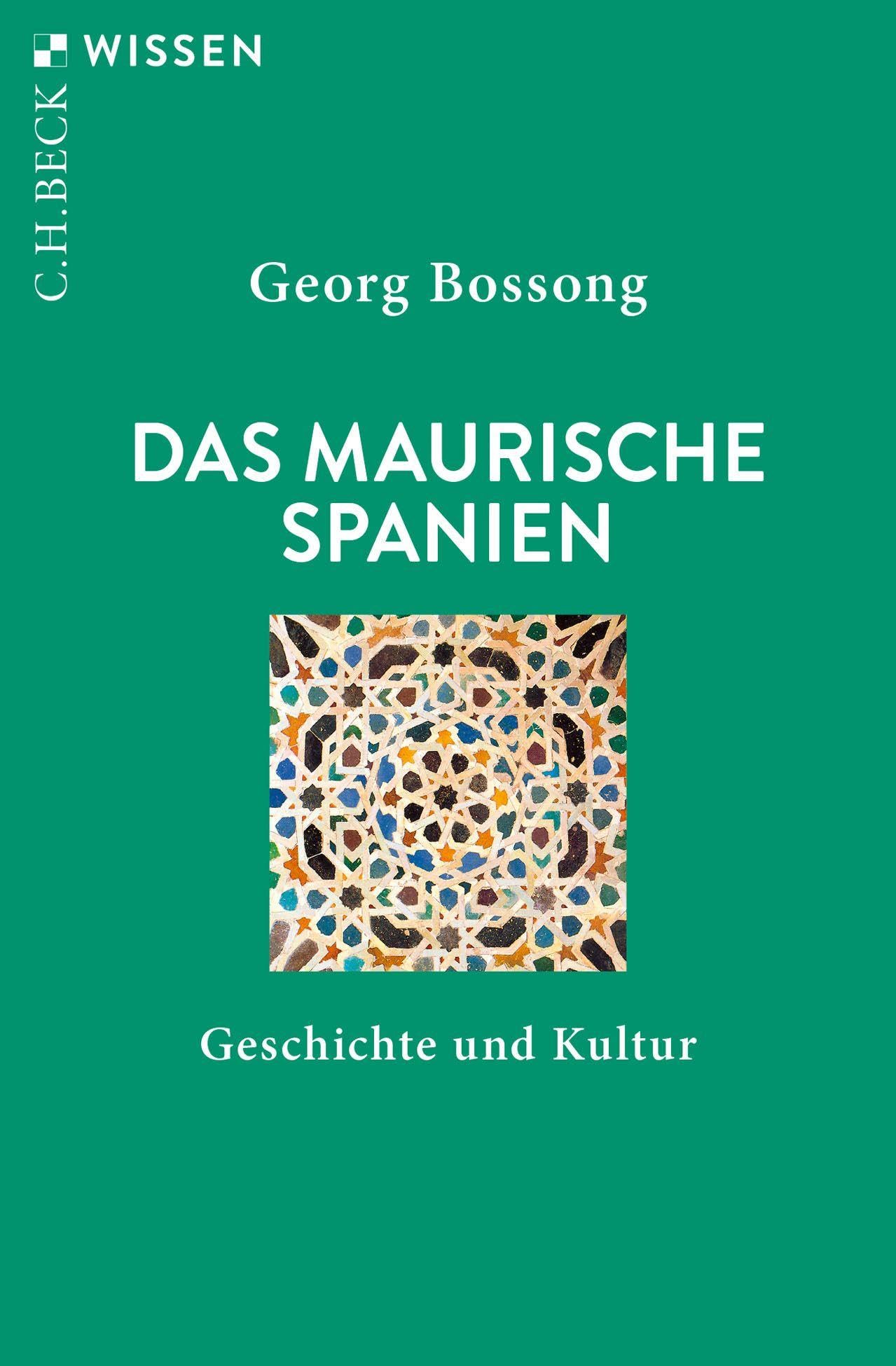 c-h-beck-wissen-das-maurische-spanien-buch-geschichte-kultur image 1