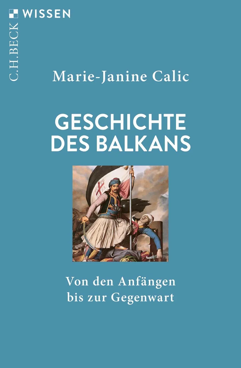 c-h-beck-wissen-geschichte-des-balkans-buch-gegenwart-berblick image 1