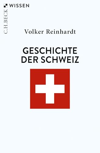 c-h-beck-wissen-geschichte-der-schweiz-buch-kompakter-berblick image 2