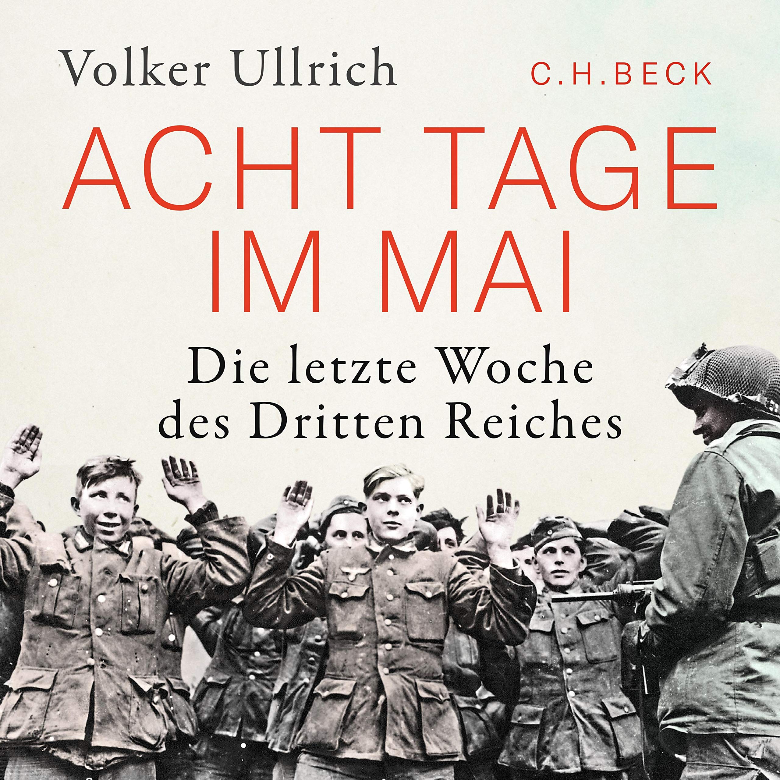 c-h-beck-acht-tage-im-mai-buch-drittes-reich-mai-1945 image 1