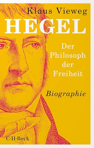 c-h-beck-hegel-der-philosoph-der-freiheit-biografie-taschenbuch image 2