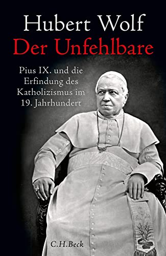 c-h-beck-paperback-der-unfehlbare-pius-ix-buch-katholizismus image 2