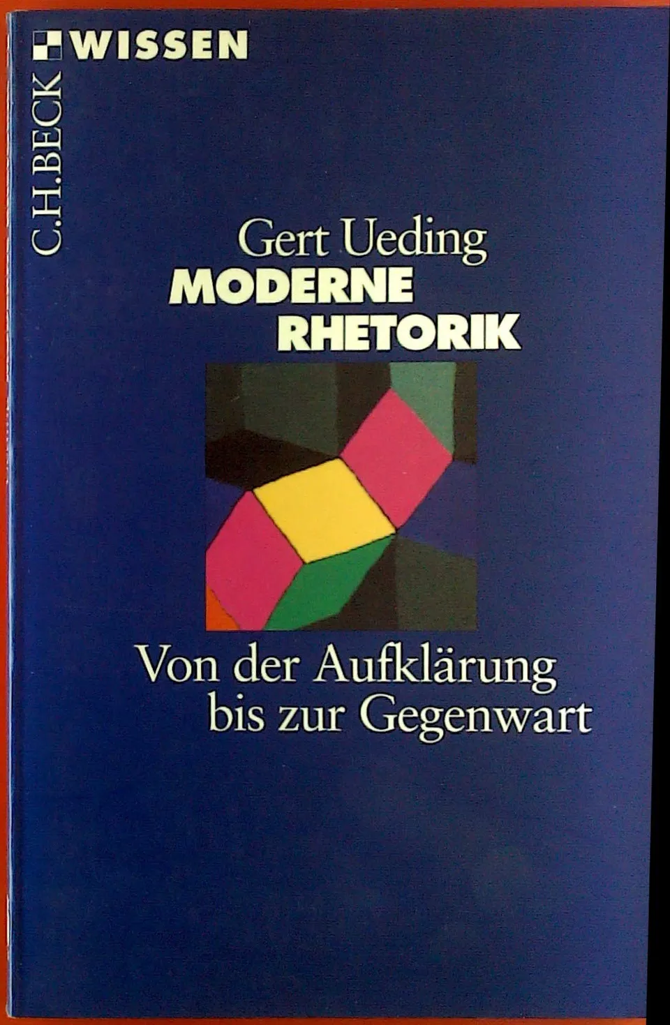 c-h-beck-wissen-moderne-rhetorik-buch-aufkl-rung-gegenwart image 1