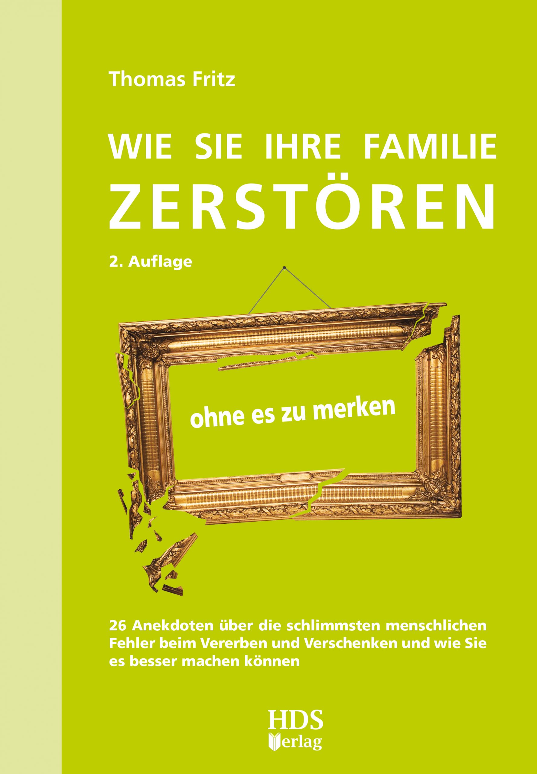 hds-unternehmensnachfolge-familie-zerst-ren-buch-2-auflage image 1