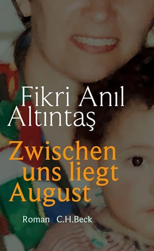 c-h-beck-zwischen-uns-liegt-august-roman-taschenbuch image 2