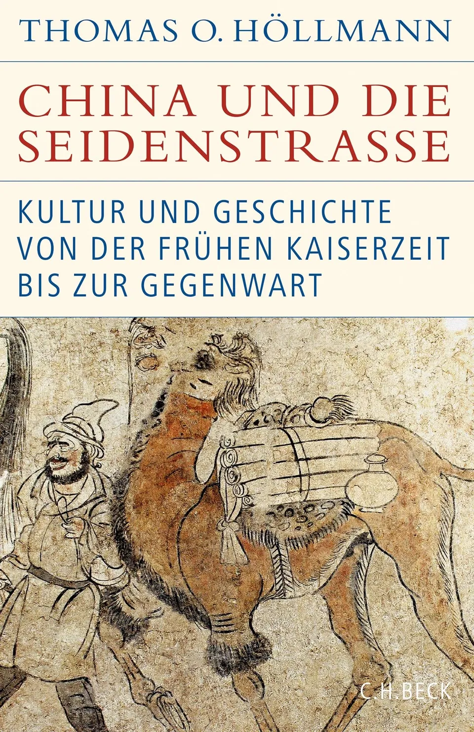 historische-bibliothek-china-und-seidenstra-e-buch-beck image 1
