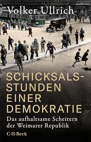 c-h-beck-paperback-schicksalsstunden-demokratie-buch-weimar image 2