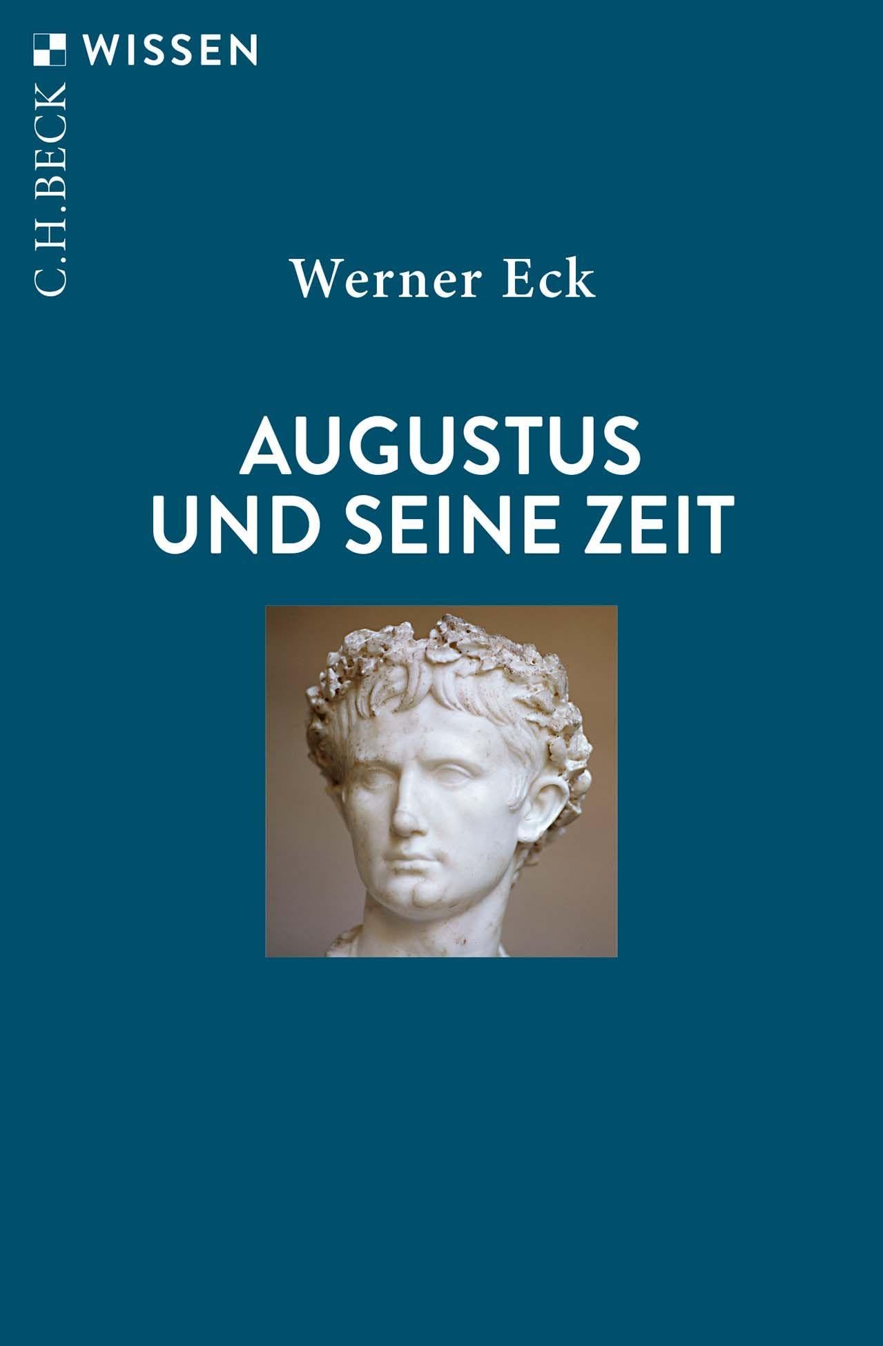 c-h-beck-augustus-und-seine-zeit-buch-c-h-beck-wissen-antike image 1