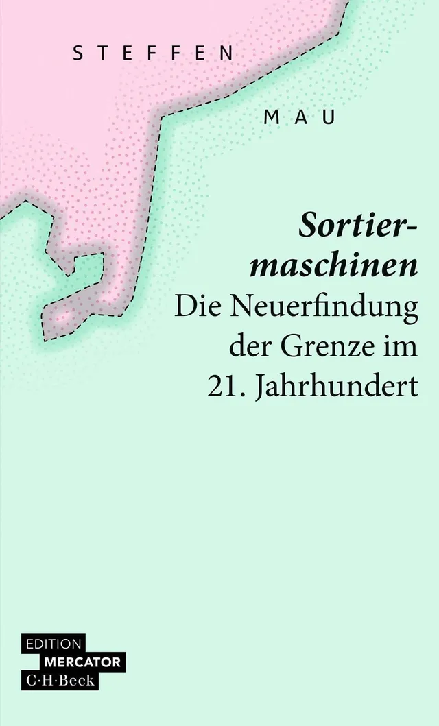 beck-paperback-sortiermaschinen-buch-grenze-migration-politik image 1