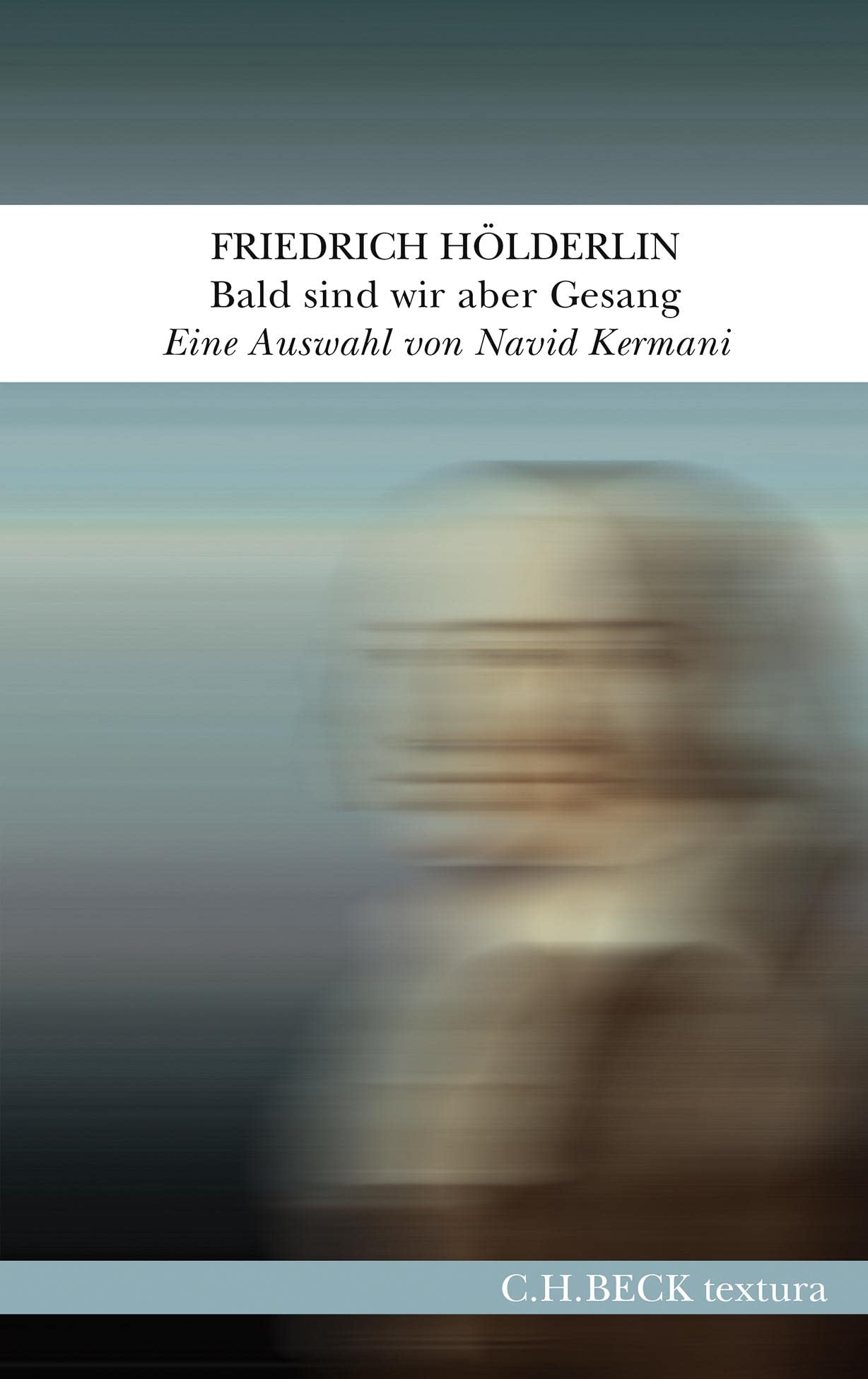 c-h-beck-textura-bald-sind-wir-aber-gesang-buch-briefe image 1