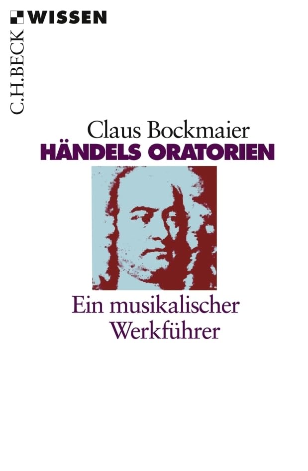 c-h-beck-wissen-h-ndels-oratorien-buch-musikalischer-werkf-hrer image 1
