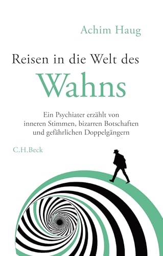 c-h-beck-paperback-reisen-in-die-welt-des-wahns-buch-psychiater image 2