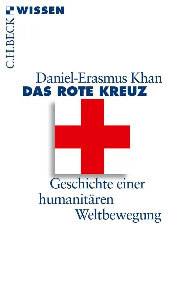 c-h-beck-wissen-das-rote-kreuz-humanitare-weltbewegung-buch image 1