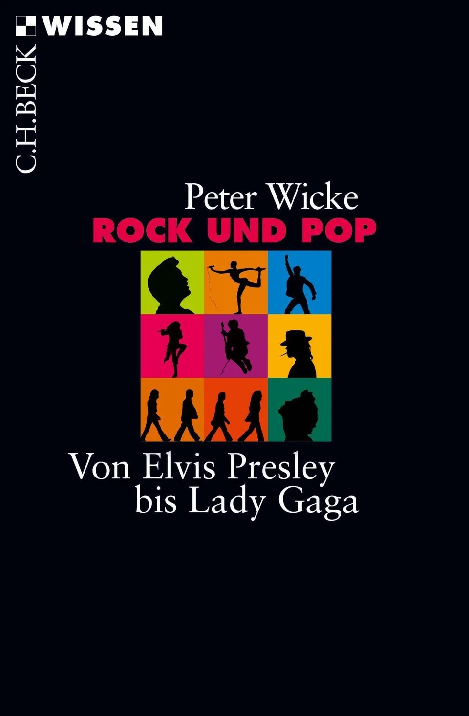 c-h-beck-wissen-rock-und-pop-buch-von-elvis-bis-lady-gaga image 1