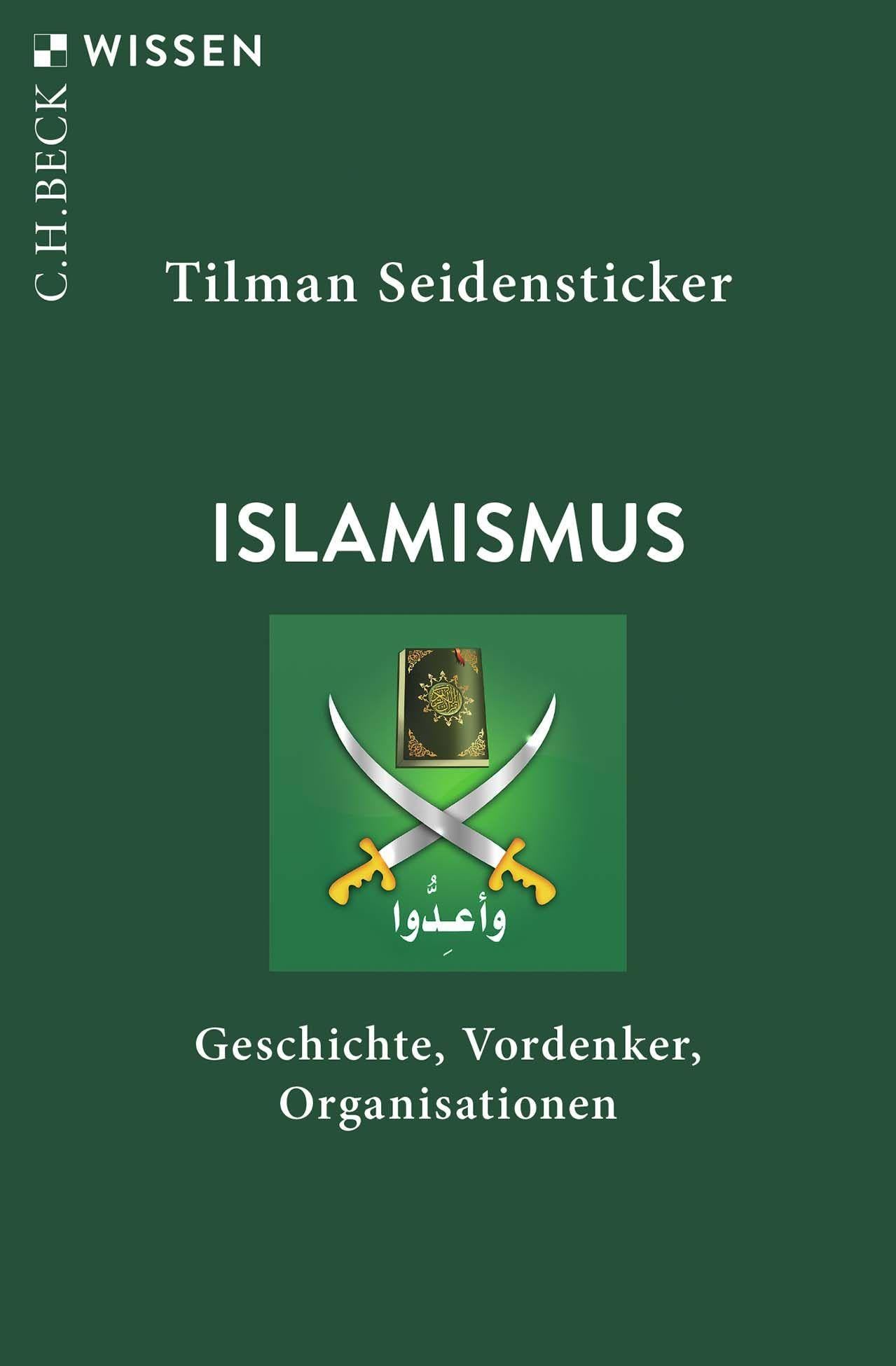 c-h-beck-wissen-islamismus-geschichte-vordenker-buch-politik image 1