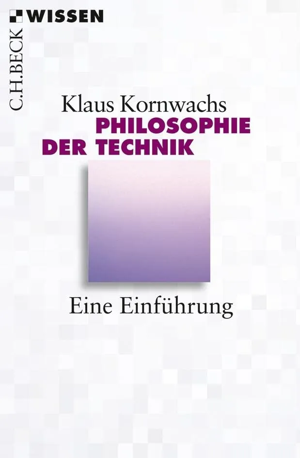c-h-beck-wissen-philosophie-der-technik-buch-einf-hrung image 1