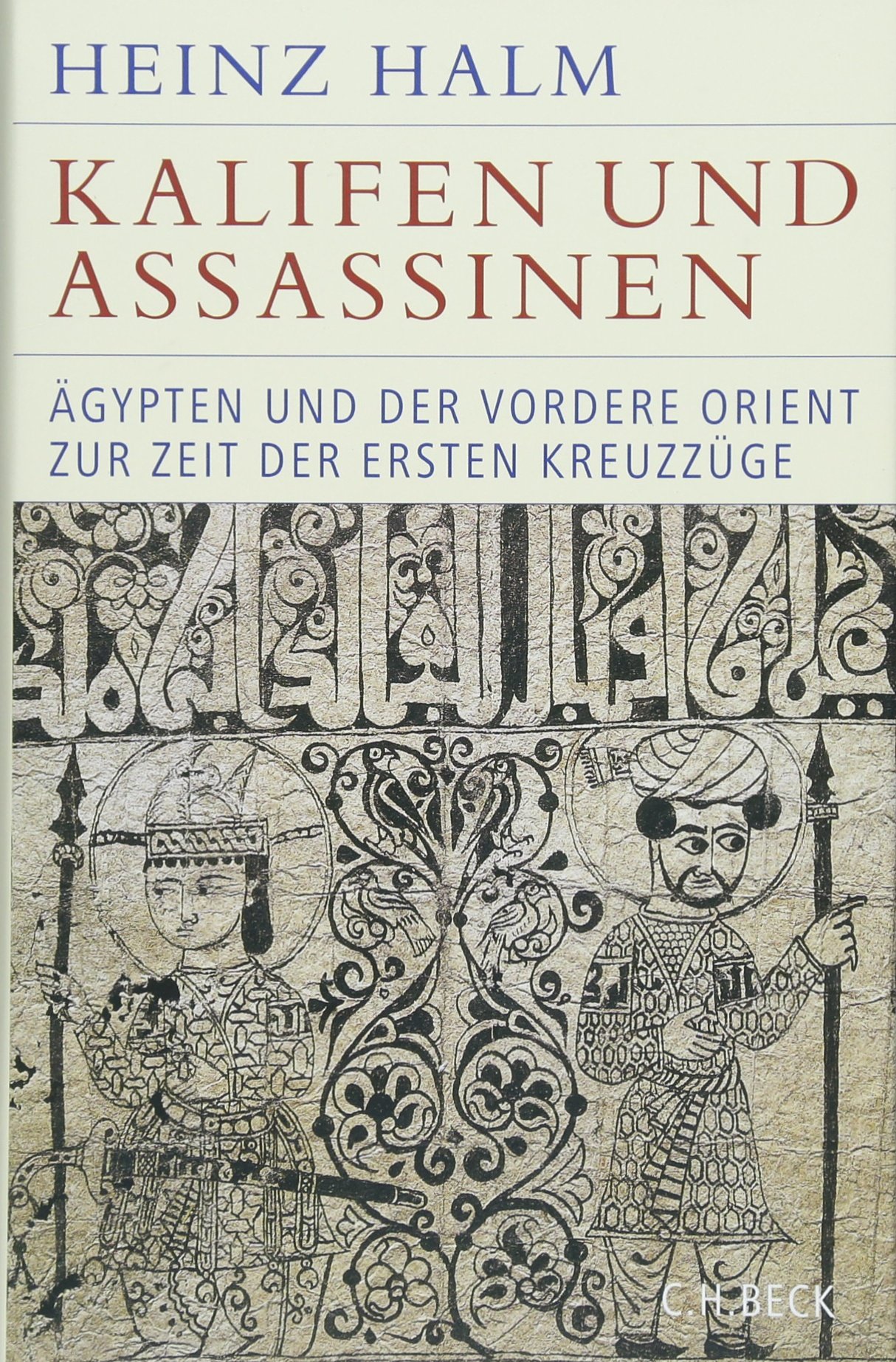 historische-bibliothek-kalifen-und-assassinen-buch-kreuzz-ge-1074-1171 image 1