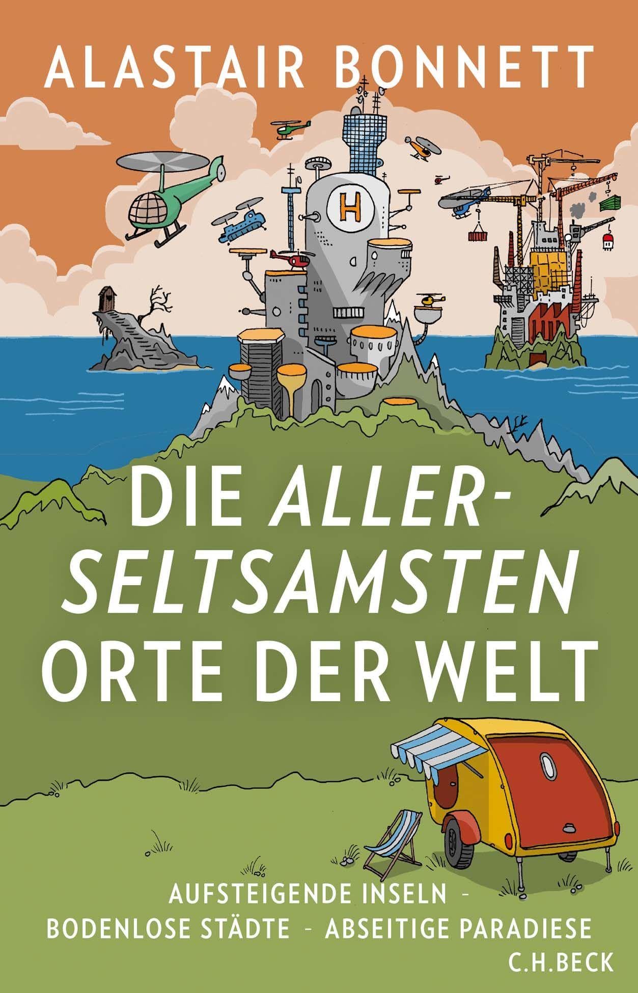 c-h-beck-paperback-die-allerseltsamsten-orte-der-welt-buch-reisen image 1