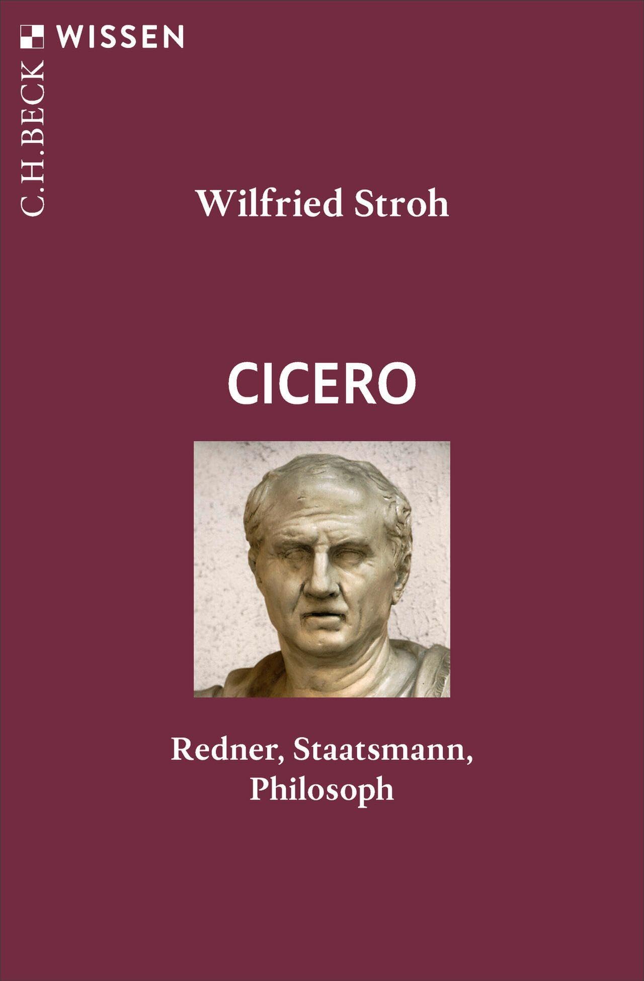 c-h-beck-c-h-beck-wissen-cicero-sachbuch-redner-staatsmann-philosoph image 1