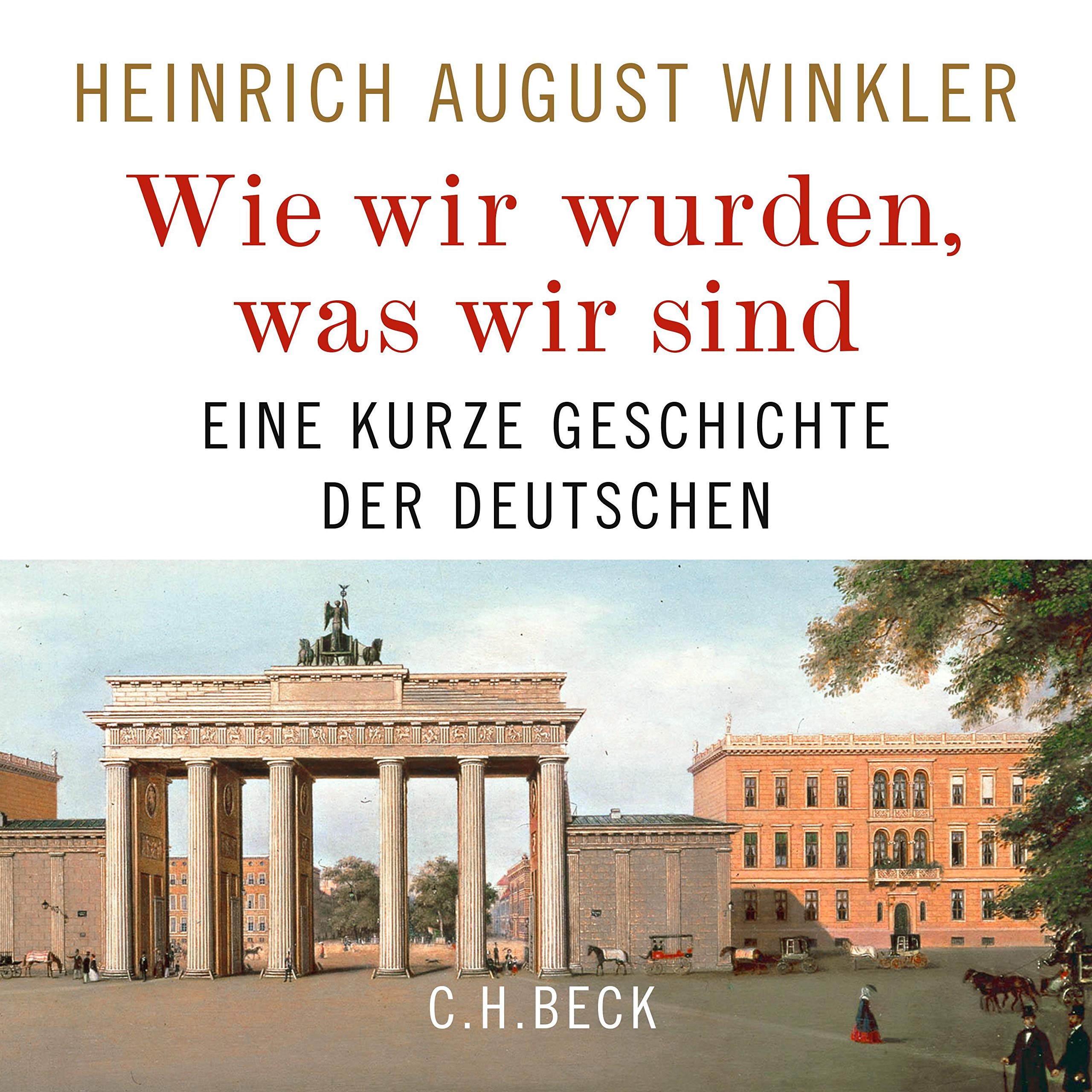 c-h-beck-paperback-wie-wir-wurden-was-wir-sind-taschenbuch-geschichte image 1