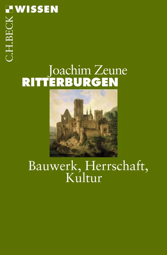 c-h-beck-wissen-ritterburgen-buch-bauwerk-herrschaft-kultur image 1