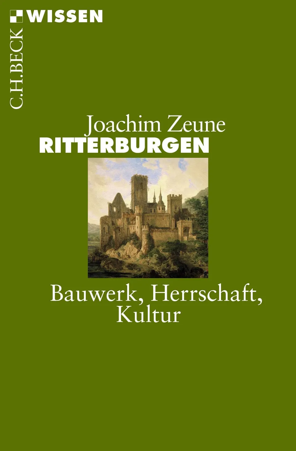c-h-beck-wissen-ritterburgen-buch-bauwerk-herrschaft-kultur image 1